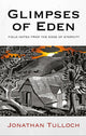 Book cover of: Glimpses of Eden. By: Jonathan Tulloch