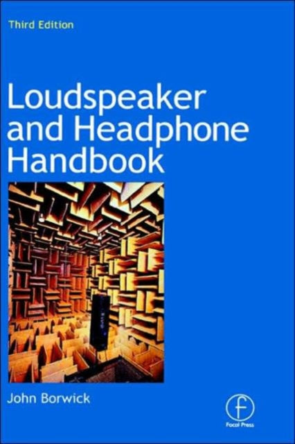 Book cover of: Loudspeaker and Headphone Handbook. By: John Borwick