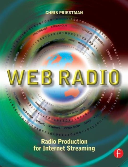 Book cover of: Web Radio. By: Chris Priestman