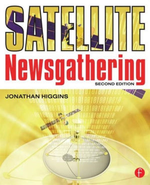 Satellite Newsgathering