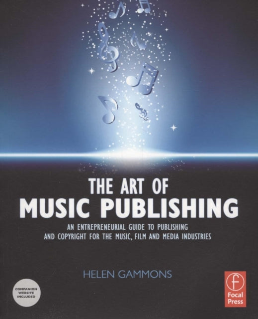 Book cover of: Art of Music Publishing. By: Helen Gammons