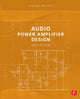 Book cover of: Audio Power Amplifier Design. By: Douglas Self