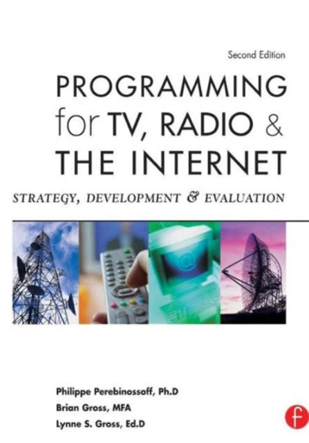 Book cover of: Programming for TV, Radio & The Internet