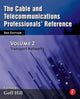 Book cover of: Cable and Telecommunications Professionals' Reference. By: Goff Hill