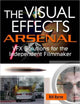 Book cover of: Visual Effects Arsenal. By: Bill Byrne