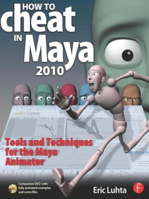 How to Cheat in Maya 2010
