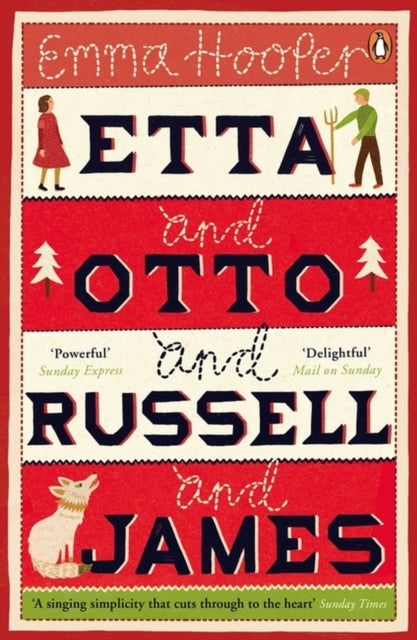 Book cover of: Etta and Otto and Russell and James. By: Emma Hooper