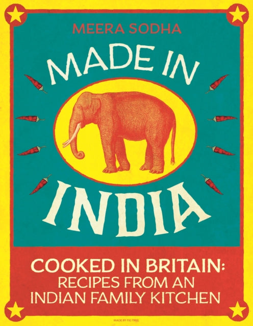 Book cover of: Made in India. By: Meera Sodha