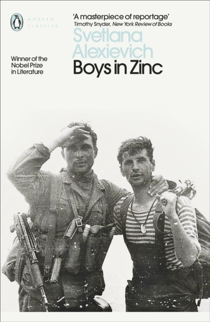 Book cover of: Boys in Zinc. By: Светлана Алексиевич