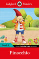 Book cover of: Ladybird Readers Level 4 - Pinocchio (ELT Graded Reader)