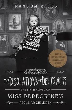 Desolations of Devil's Acre, Miss Peregrine's Peculiar Children