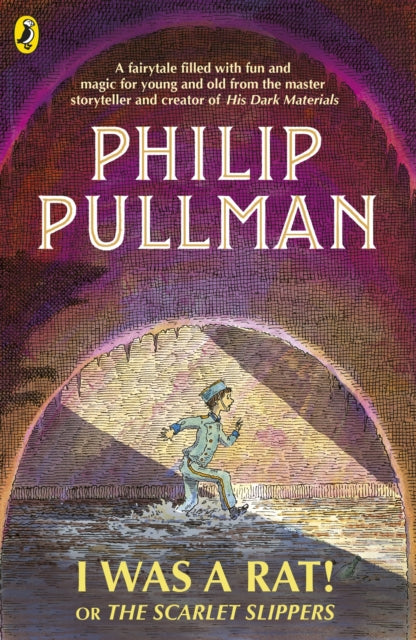 I Was a Rat! Or, The Scarlet Slippers 9780241326350 Philip Pullman