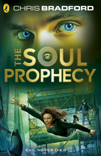 Book cover of: Soul Prophecy. By: Chris Bradford
