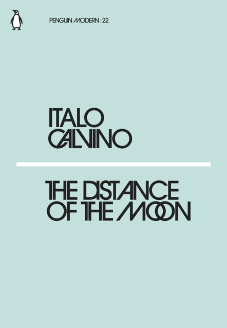 Distance of the Moon 9780241339107 Italo Calvino