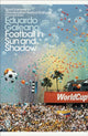 Football in Sun and Shadow 9780241355350 Eduardo Galeano