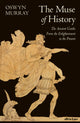 Book cover of: Muse of History. By: Oswyn Murray