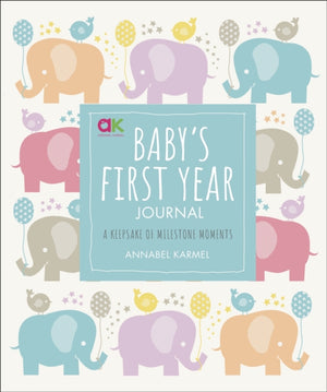 Baby's First Year Journal, A Keepsake of Milestone Moments