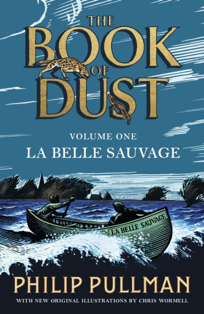 La Belle Sauvage: The Book of Dust Volume One, From the world of Philip Pullman's His Dark Materials - now a major BBC series 9780241365854 Philip Pullman