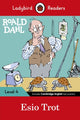 Ladybird Readers Level 4 - Roald Dahl - Esio Trot (ELT Graded Reader) 9780241367896 Roald Dahl