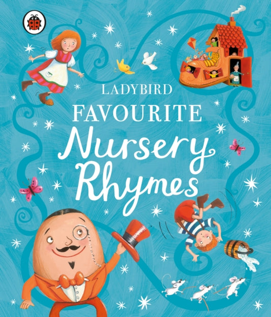 Ladybird Favourite Nursery Rhymes 9780241371459 Ladybird Books Staff