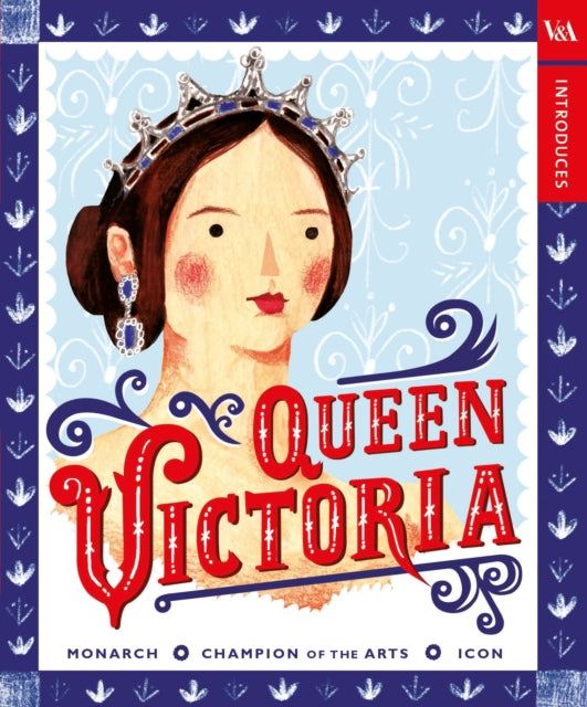 Book cover of: V&A Introduces: Queen Victoria. By: Puffin