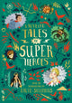 Book cover of: Ladybird Tales of Super Heroes. By: Sufiya Ahmed