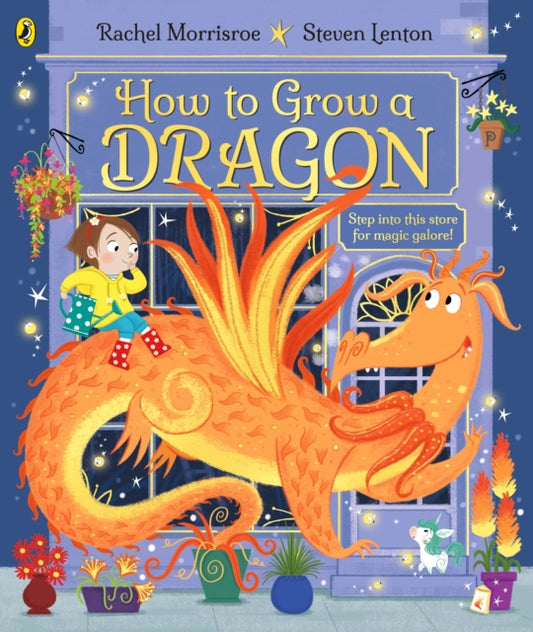 How to Grow a Dragon 9780241392256 Rachel Morrisroe