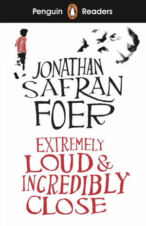 Penguin Readers Level 5: Extremely Loud and Incredibly Close (ELT Graded Reader), Abridged Edition