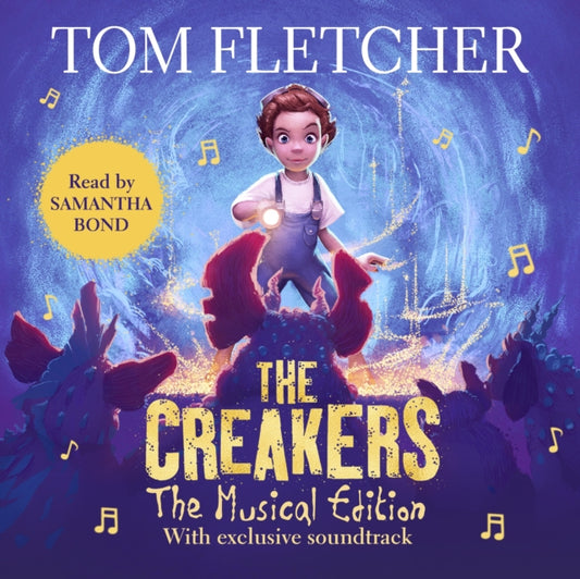 Book cover of: Creakers. By: Tom Fletcher
