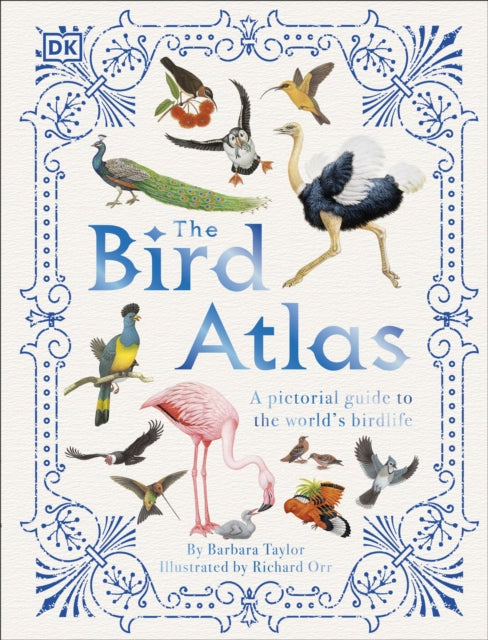 Book cover of: Bird Atlas. By: Barbara Taylor