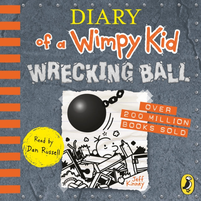 Book cover of: Diary of a Wimpy Kid: Wrecking Ball (Book 14). By: Jeff Kinney