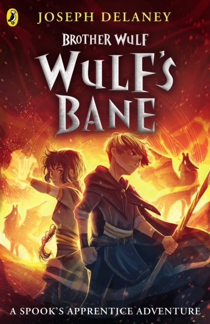 Book cover of: Brother Wulf: Wulf's Bane. By: Joseph Delaney