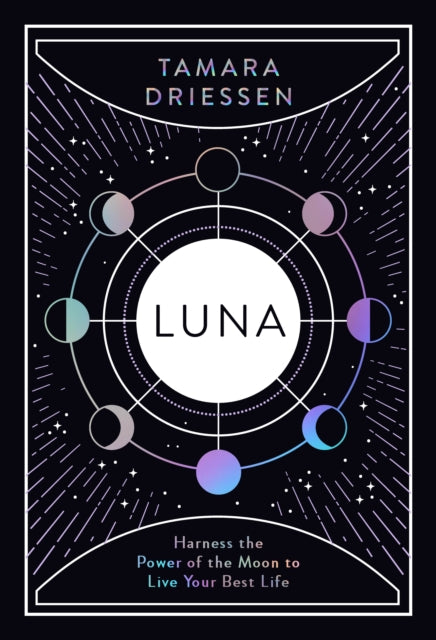 Book cover of: Luna. By: Tamara Driessen
