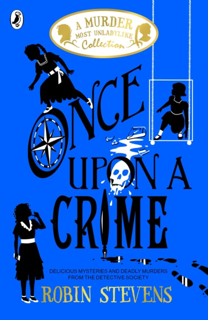 Once Upon a Crime 9780241419830 Robin Stevens