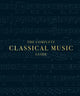 Complete Classical Music Guide