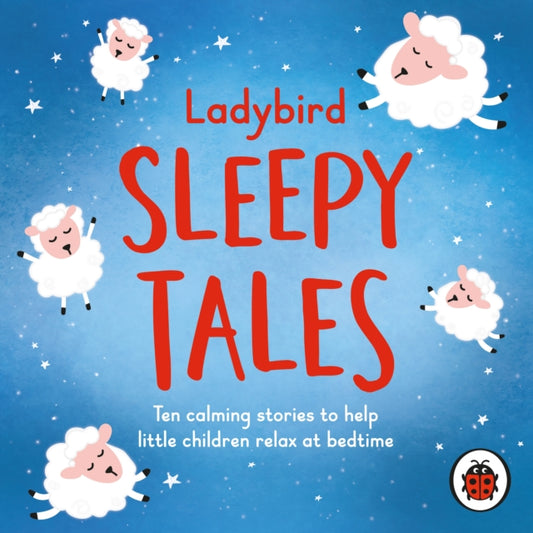 Book cover of: Ladybird Sleepy Tales