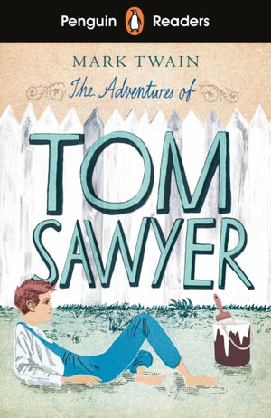 Penguin Readers Level 2: The Adventures of Tom Sawyer (ELT Graded Reader), Abridged Edition