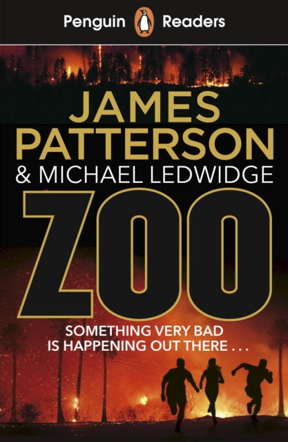 Book cover of: Penguin Readers Level 3: Zoo (ELT Graded Reader). By: James Patterson