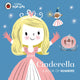 Book cover of: Little Pop-Ups: Cinderella. By: Nila Aye