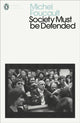 Society Must Be Defended, Lectures at the College de France, 1975-76 9780241435168 Michel Foucault