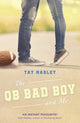 Book cover of: QB Bad Boy and Me. By: Tay Marley