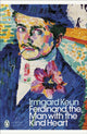 Book cover of: Ferdinand, the Man with the Kind Heart. By: Michael Hofmann