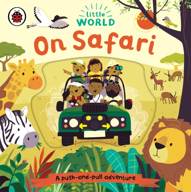 Book cover of: Little World: On Safari. By: Ladybird