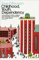 Childhood, Youth, Dependency, The Copenhagen Trilogy 9780241457573 Tove Ditlevsen
