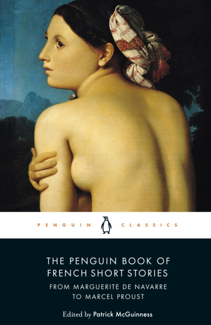 Book cover of: Penguin Book of French Short Stories: 1. By: Patrick McGuinness