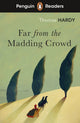 Book cover of: Penguin Readers Level 5: Far from the Madding Crowd (ELT Graded Reader). By: Thomas Hardy