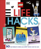 Book cover of: LEGO Life Hacks. By: DK Publishing