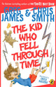 Kid Who Fell Through Time 9780241470572 Greg James