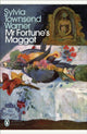 Book cover of: Mr Fortune's Maggot. By: Sylvia Townsend Warner