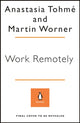Book cover of: Work Remotely. By: Anastasia Tohme